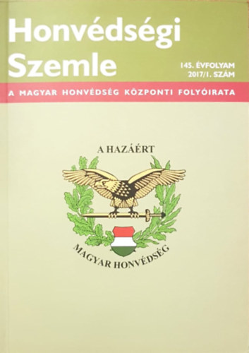 Orosz Zoltn - Honvdsgi szemle 145. vfolyam 2017/I. szm