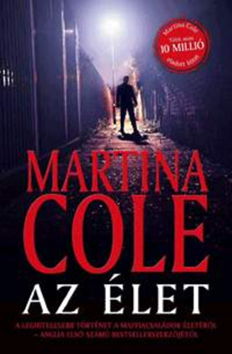 Martina Cole - Az let