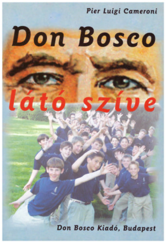 Don Bosco látó szíve
