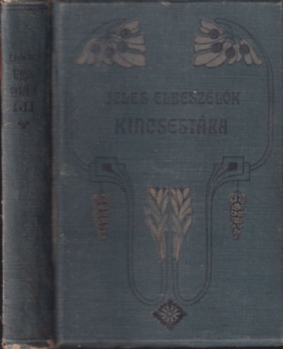 Lisle Wentworth K�roly - Gyges Gy�r�je I-II. k�tet egyben ( N�h�ny fejezet Neville Ferenz �let�b�l )