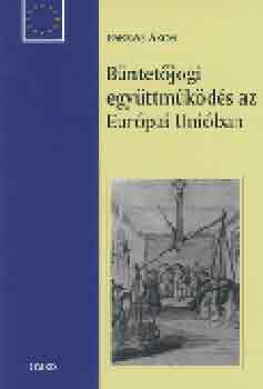 Farkas kos - Bntetjogi egyttmkds az Eurpai Uniban