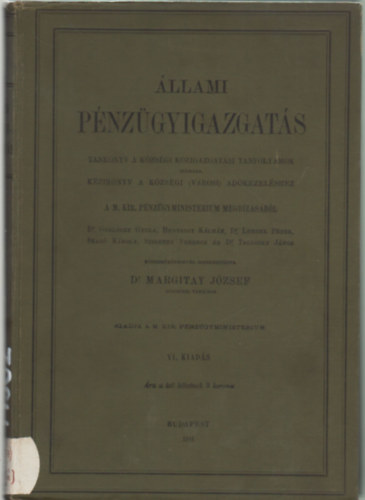 Dr. Margitay Jzsef - llami pnzgyigazgats- Tanknyv a kzsgi kzigazgatsi tanfolyamok szmra