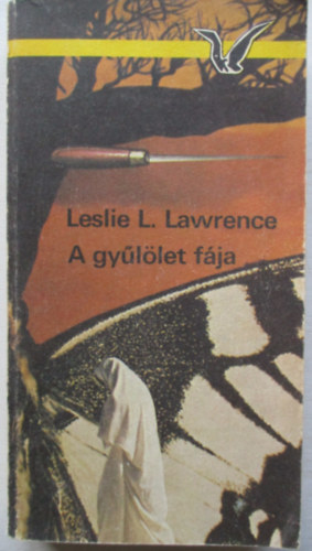 Leslie L. Lawrence - A gyllet fja