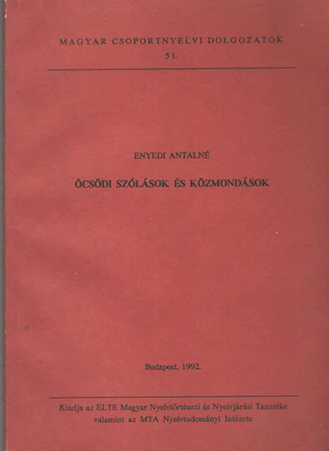 Enyedi Antaln - csdi szlsok s kzmondsok
