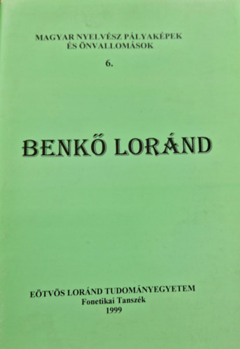 F�ldi �va Bolla K�lm�n - Benk� Lor�nd - Magyar nyelv�sz p�lyak�pek �s �nvallom�sok 6.