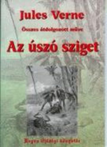 Verne Gyula - Az sz sziget - tdolgozott