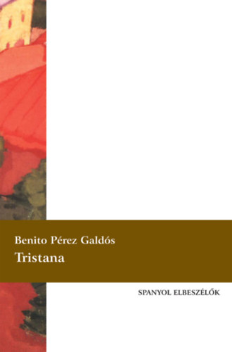 Benitopérez Galdós - Tristana