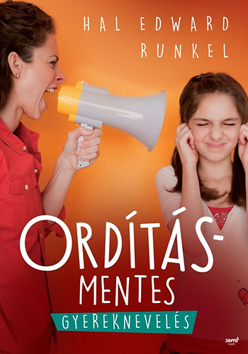 Hal Edward Runkel - Ordtsmentes gyereknevels