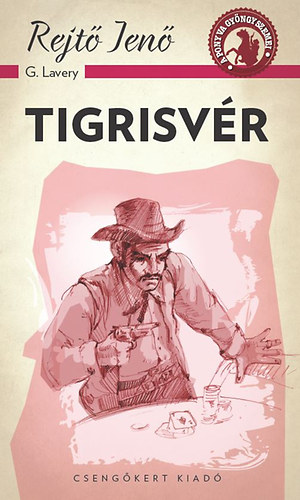 Rejt� Jen� - Tigrisv�r