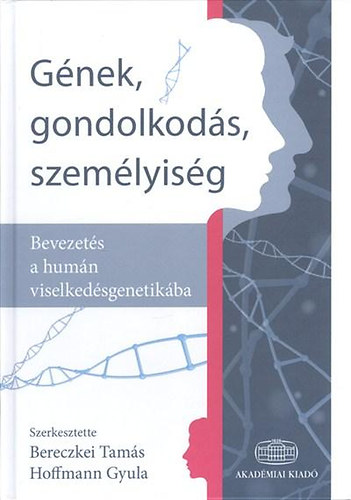 Gének, gondolkodás, személyiség