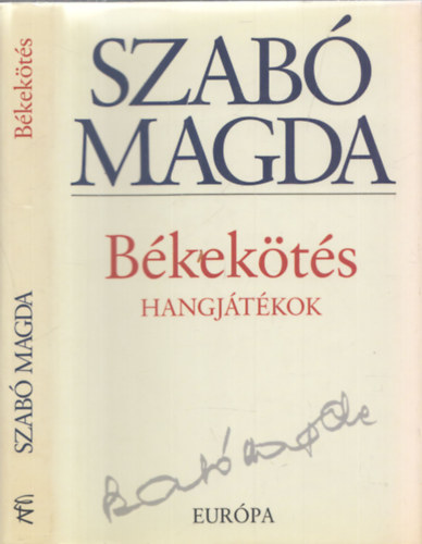 Szab� Magda - B�kek�t�s - Hangj�t�kok