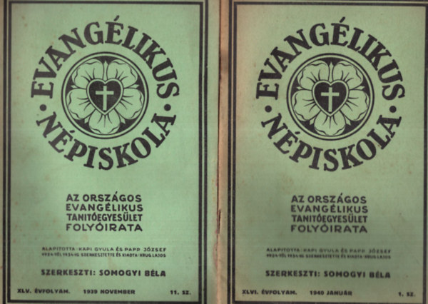 Somogyi Bla - Evanglikus Npiskola 1939. november 11. szm, s 1940. janur 1. szmok ( 2 szm egytt )