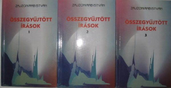 Zajzoni Rab Istvn - sszegyjttt rsok 1-3