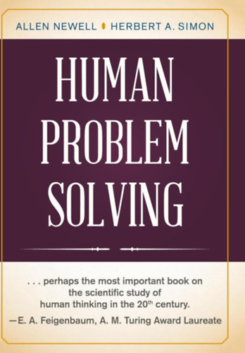 Herbert A. Simon Allen Newell - Human Problem Solving