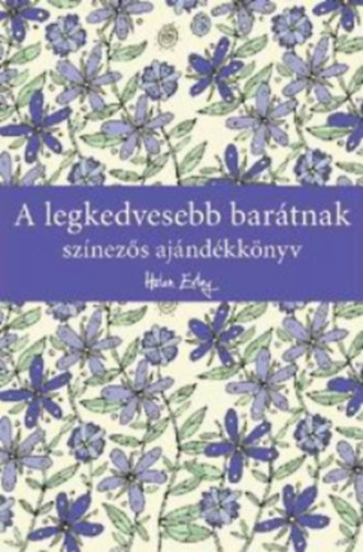A legkedvesebb barátnak