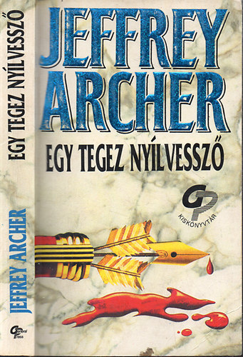 Jeffrey Archer - Egy tegez ny�lvessz�