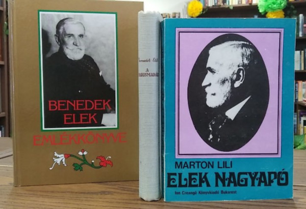 Marton Lili Benedek Elek - 3 db-os KÖNYVMENTŐ AJÁNLAT: Benedek Elek emlékkönyve+ Elek nagyapó+ A harismadár