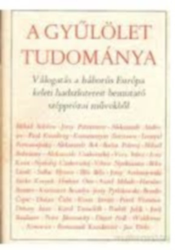 Csala K�roly  (szerk.) - A gy�l�let tudom�nya