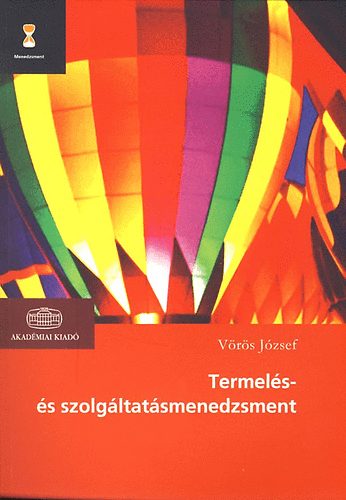 V�r�s J�zsef - Termel�s- �s szolg�ltat�smenedzsment