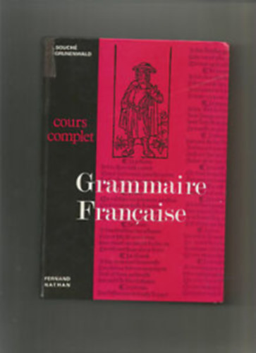 Grammaire fran�aise Souch� cours complet