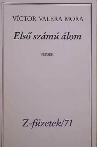 Vctor Valera Mora - Els szm lom Z- fzetek / 71
