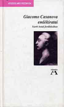 Giacomo Casanova - Giacomo Casanova emlékiratai