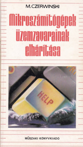 M. Czerwinski - Mikroszmtgpek zemzavarinak elhrtsa