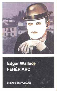 Edgar Wallace - Feh�r arc