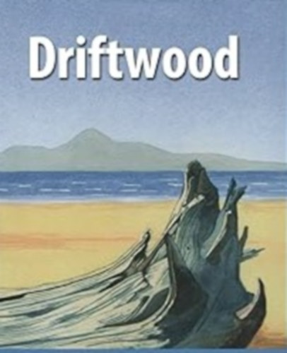 Gerry Miller - Driftwood