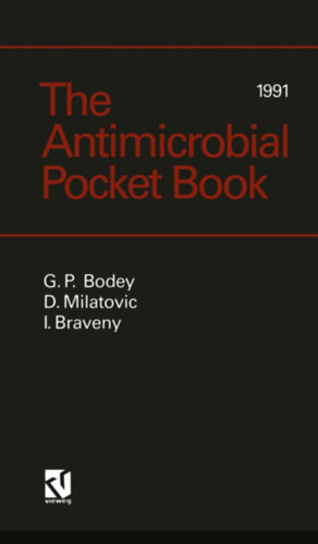G.P.: Milatovic I. Bodey - The Antimicrobial Pocket Book