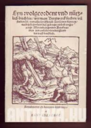 Zs�mboki L�szl� szerk. - Rendszeres �s hasznos kisk�nyv a b�ny�szatr�l