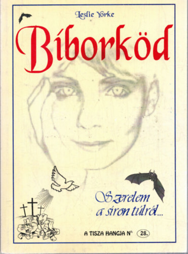 Leslie Yorke - B�bork�d - Szerelem a s�ron t�lr�l...