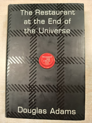 Douglas Adams - The Restaurant At The End of The Universe - Vend�gl� a vil�g v�g�n angol nyelven