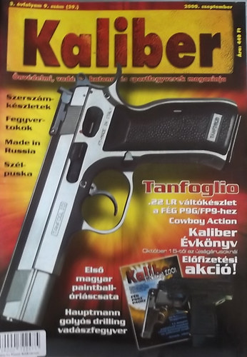 Kalmr Zoltn  (fszerk.) - Kaliber - nvdelmi, vadsz-, katonai s sportfegyverek magazinja / 29.