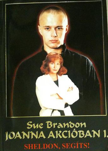 Sue Branson - Joanna akcióban 1. Sheldon, segíts!