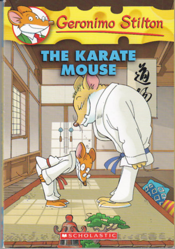 Geronimo Stilton - The Karate Mouse