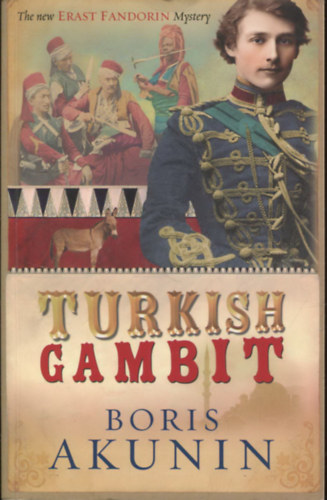 Boris Akunin - Turkish Gambit
