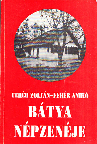 Fehr Zoltn-Fehr Anik - Btya npzenje