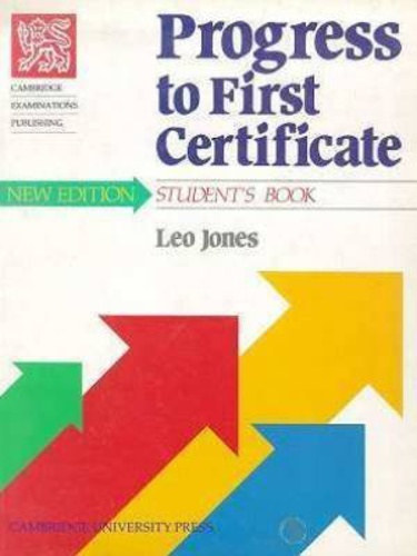 Leo Jones - Progress to First Certificate Student's Book