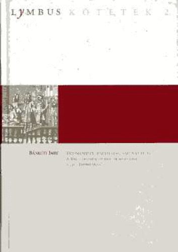 Bánkúti Imre - Dézsmabérlet, hadellátás, katonaállítás. A Rákóczi-szabadságharc...