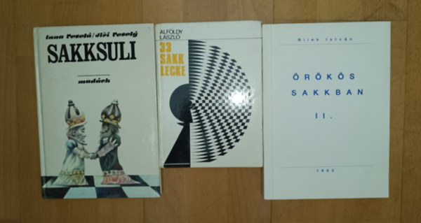 Bilek István, Inna Veselá Alföldy László - Jiri Vesely - 3 sakkal kapcsoolatos mű: 333 sakklecke, Örökös sakkban II., Sakksuli