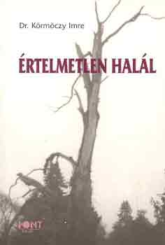 Dr.Krmczy Imre - rtelmetlen hall