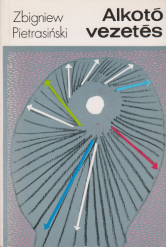 Zbigniew Pietrasinski - Alkot vezets