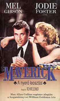 William Goldman - Maverick - A nyer� leoszt�s