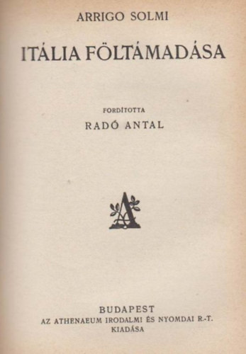 Arrigo Solmi - It�lia f�lt�mad�sa