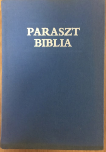 Lammel Annam�ria-Nagy Ilona - Parasztbiblia