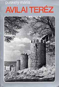 Puskely Mária - Avilai Teréz