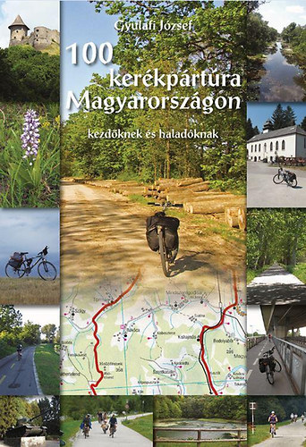 Gyulafi J�zsef - 100 ker�kp�rt�ra Magyarorsz�gon