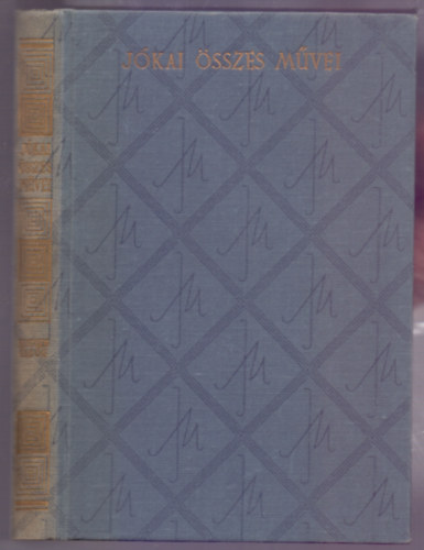 J�kai M�r - Nincsen �rd�g (J�kai M�r �sszes M�vei)