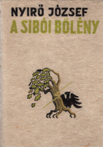 Nyr Jzsef - A sibi blny